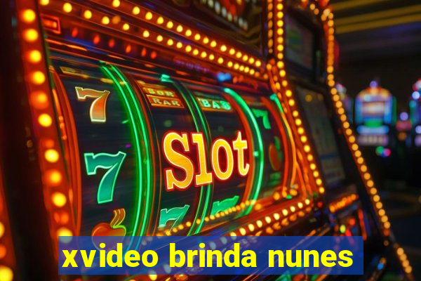 xvideo brinda nunes